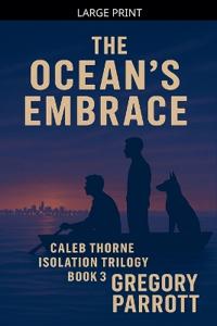 The Ocean's Embrace