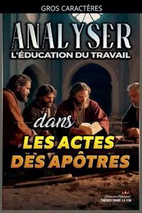 Bokomslag for "Analyser L'éducation du Travail dans les Actes des Apôtres"