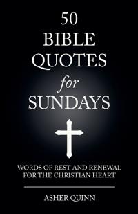 50 Bible Quotes for Sundays