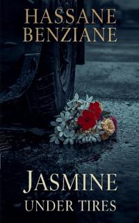Jasmine Under Tires