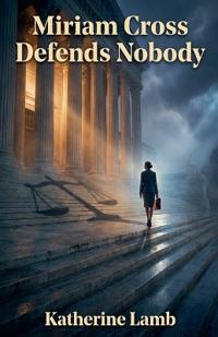 Miriam Cross Defends Nobody