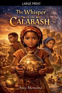The Whisper of the Calabash
