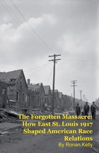 The Forgotten Massacre