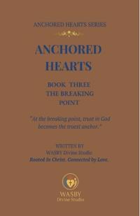 Anchored Hearts