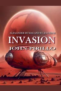 Alexander Dum and Jules Vern, Invasion