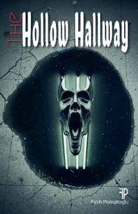 The Hollow Hallway