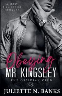 Obeying Mr Kingsley