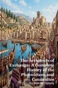 The Architects of Exchange