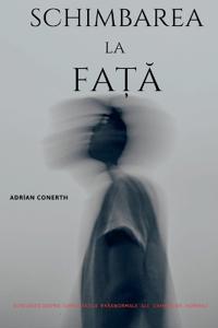 Schimbarea La FaȚĂ