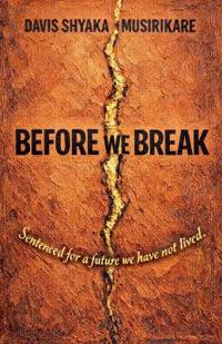 Before We Break