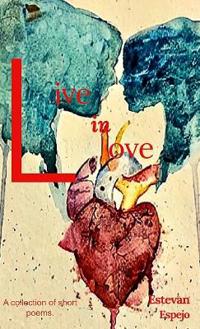 "Live in Love"