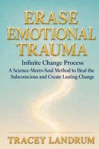 Erase Emotional Trauma