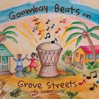 Goombay Beats on Grove Streets