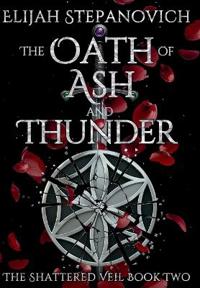 The Oath of Ash and Thunder