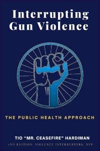 Interrupting Gun Violence