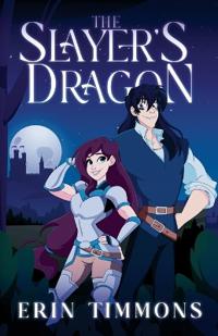 The Slayer's Dragon