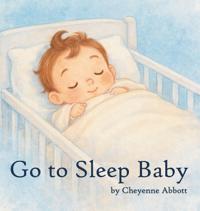 Kirjan kansi "Go To Sleep Baby"