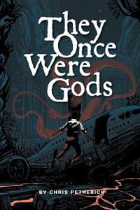 They Once Were Gods