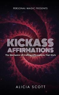 Kickass Affirmations