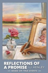 Reflections of a Promise