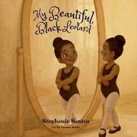Santos, S: My Beautiful Black Leotard