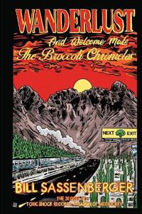 Wanderlust and Welcome Mats-the Broccoli Chronicles