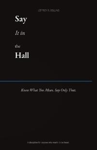 Say it in the Hall