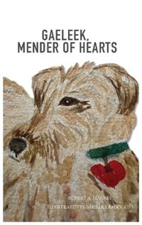 Gaeleek, Mender of Hearts