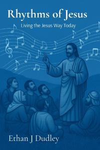 Rhythms of Jesus
