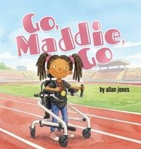 Go, Maddie, Go