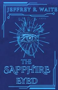 Waite, J: Sapphire Eyed