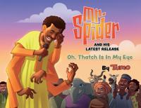 Mr. Spider and His Latest Release