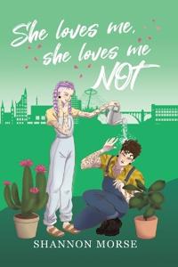 She Loves Me, She Loves Me, NOT!