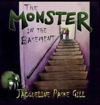 The Monster in the Basement