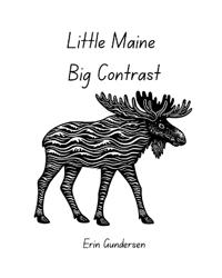 Little Maine Big Contrast