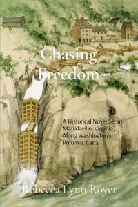 Chasing Freedom