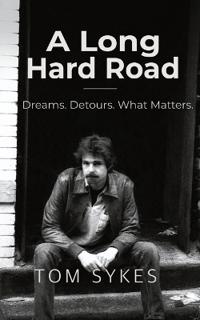 A Long Hard Road