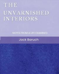 The Unvarnished Interiors