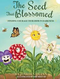 The Seed That Blossomed