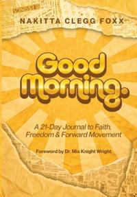 Clegg Foxx, N: Good Morning.