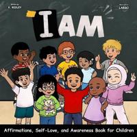 I Am
