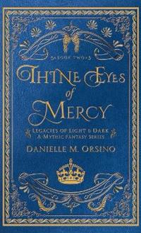 Thine Eyes of Mercy