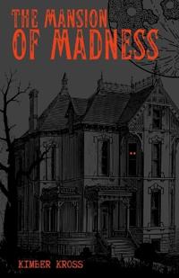 The Mansion of Madness