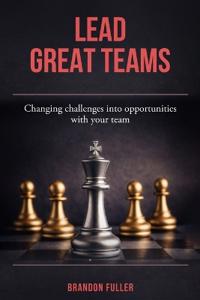 Lead Great Teams