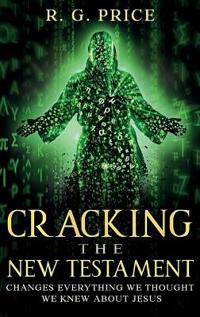 Cracking the New Testament