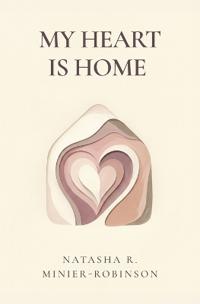 My Heart Is Home