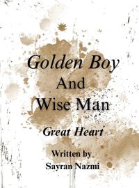 Golden Boy and Wise Man
