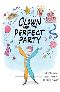 Clown and the Perfect Party