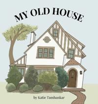 My Old House