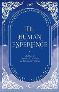 The Human Experience